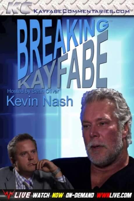 Breaking Kayfabe with Kevin Nash (2015) movie poster
