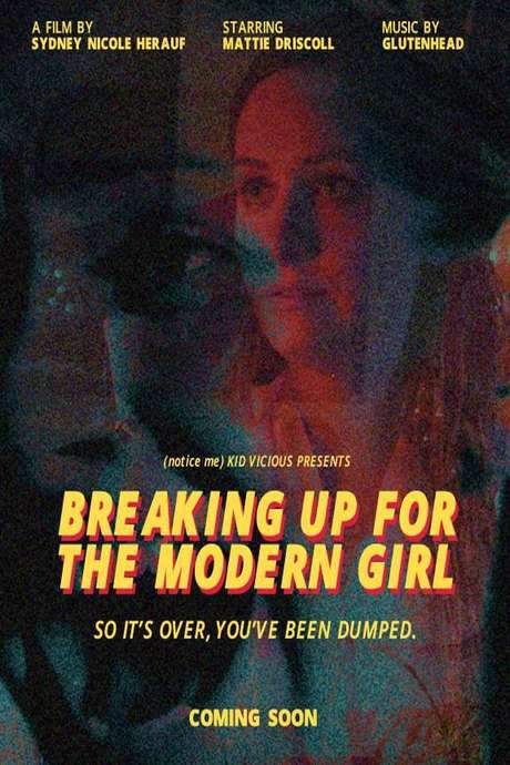 Breaking Up for the Modern Girl (2020) movie poster