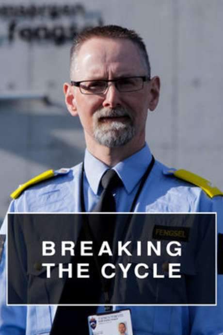 Breaking the Cycle (2017) movie poster