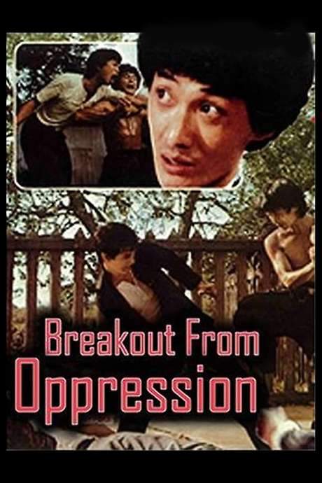 Breakout from Oppression (1978) movie poster