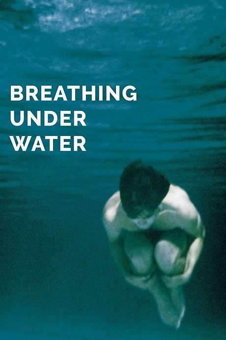 Breathing Under Water (2000) movie poster