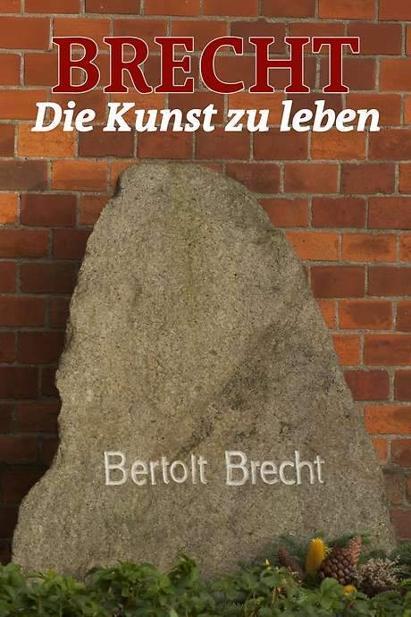 Brecht - Die Kunst zu leben (2006) movie poster