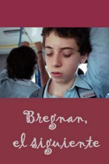 Bregman, el siguiente (2004) movie poster