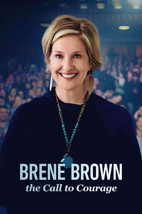 Brené Brown: The Call to Courage (2019) movie poster