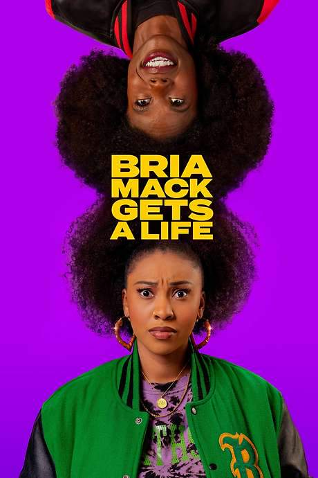 Bria Mack Gets a Life (2023) movie poster