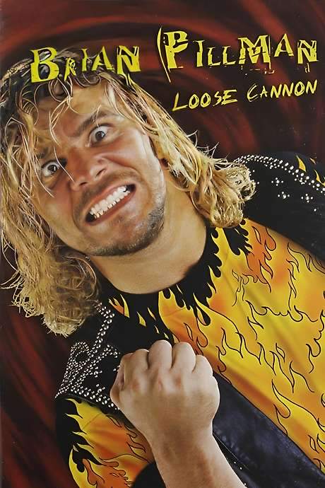 Brian Pillman - Loose Cannon (2006) movie poster