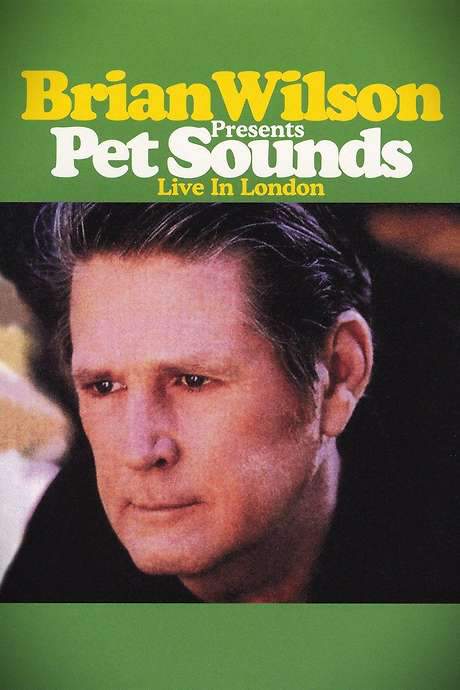 Brian Wilson Presents - Pet Sounds Live in London (2003) movie poster