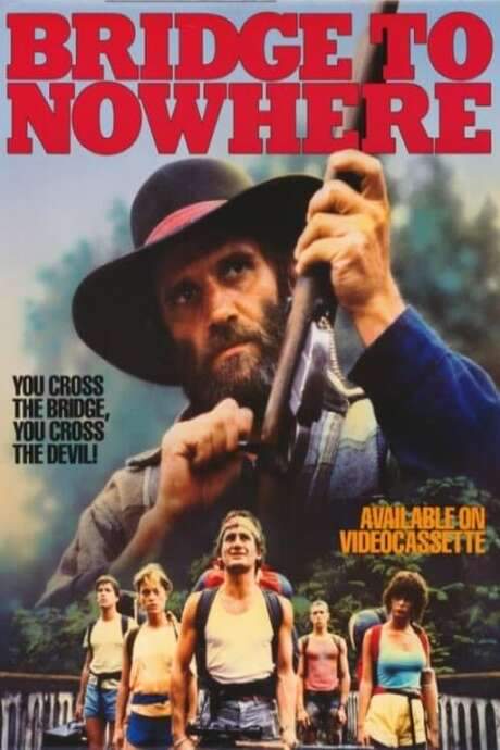 Bridge to Nowhere (1986) movie poster