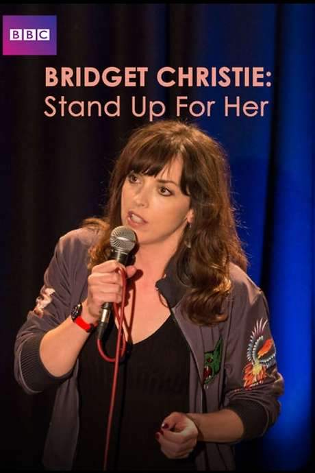 Bridget Christie: Stand Up For Her (2017) movie poster