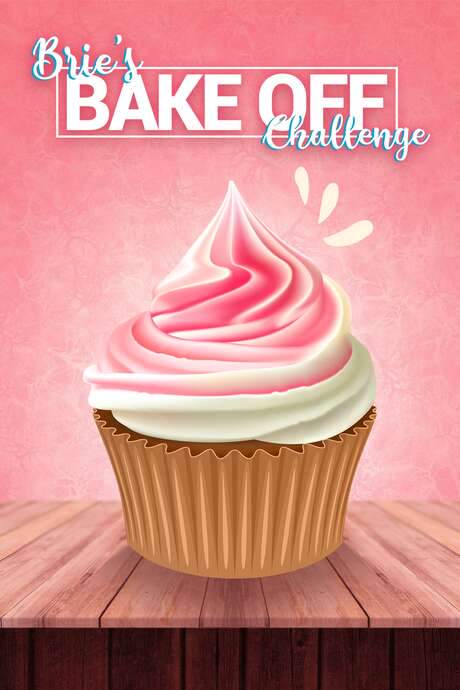 Brie’s Bake Off Challenge (2022) movie poster