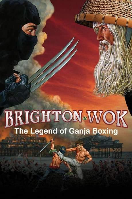 Brighton Wok: The Legend of Ganja Boxing (2008) movie poster