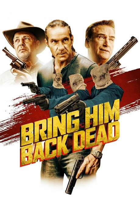 Bring Him Back Dead (2022) movie poster