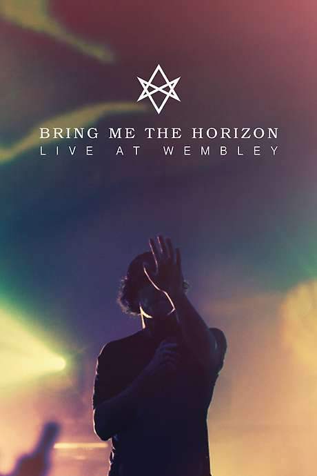 Bring Me The Horizon : Live at Wembley (2015) movie poster