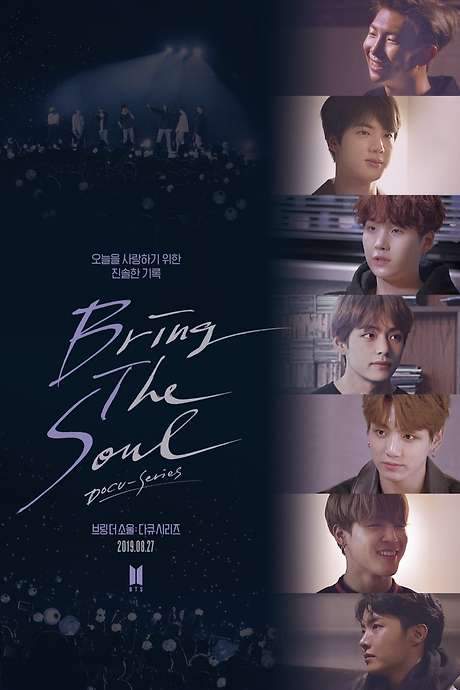 Bring The Soul: Docu-Series (2019) movie poster