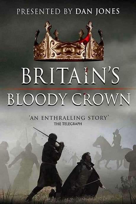 Britain’s Bloody Crown (2016) movie poster