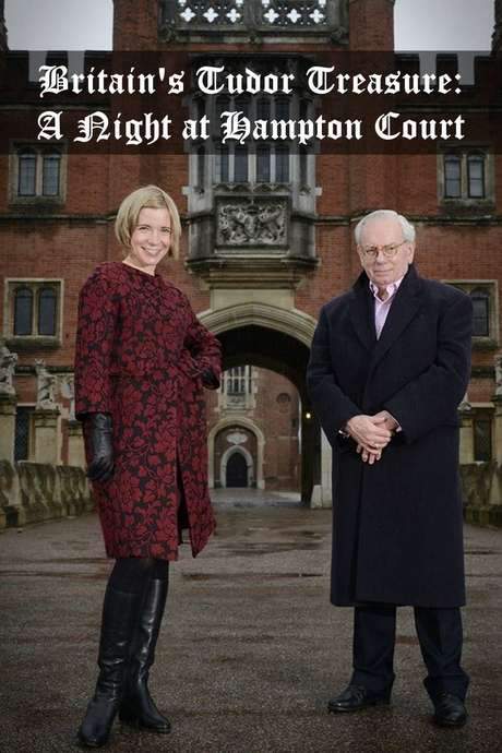 Britain’s Tudor Treasure: A Night at Hampton Court (2015) movie poster