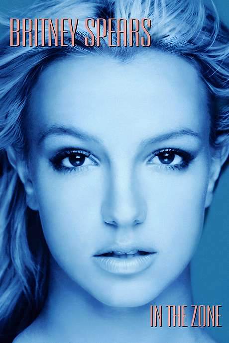 Britney Spears: In the Zone (2003) movie poster
