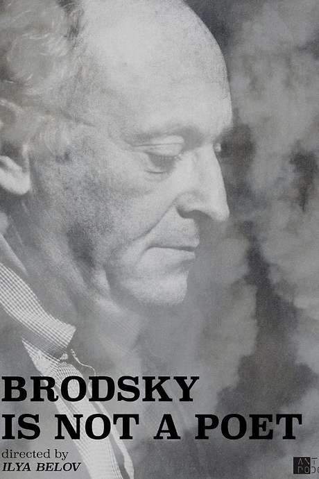 Brodsky Is Not a Poet (2015) movie poster