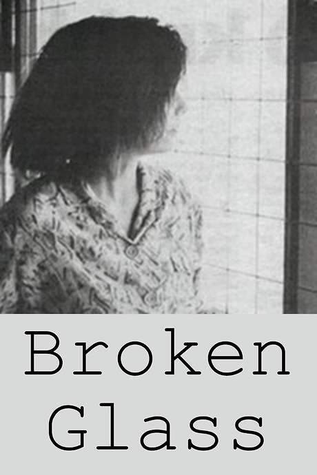 Broken Glass (1988) movie poster