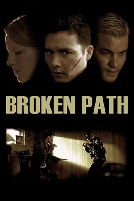 Broken Path (2008) movie poster