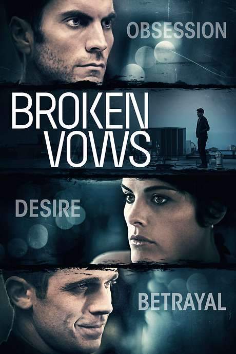 Broken Vows (2016) movie poster