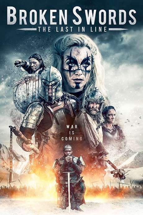 Broken Swords: The Last in Line (2018) movie poster