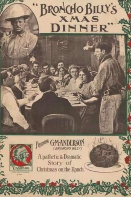 Broncho Billy’s Christmas Dinner (1911) movie poster