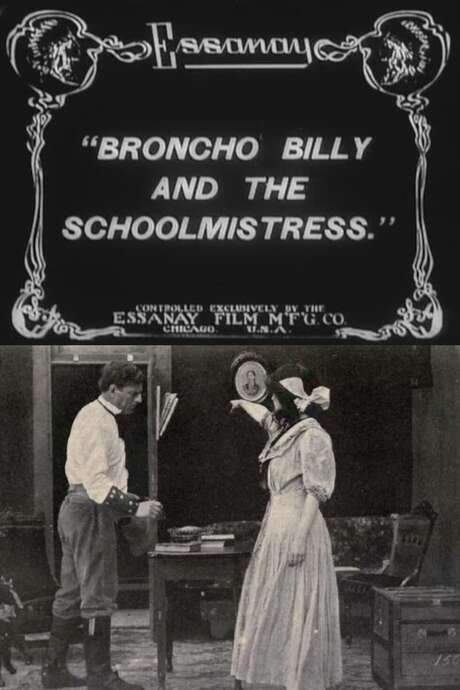 Broncho Billy and the Schoolmistress (1912) movie poster