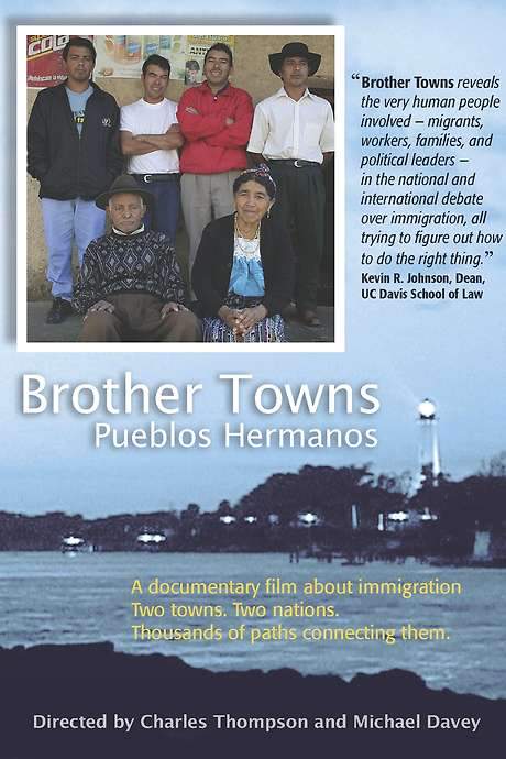 Brother Towns/Pueblos Hermanos (2010) movie poster