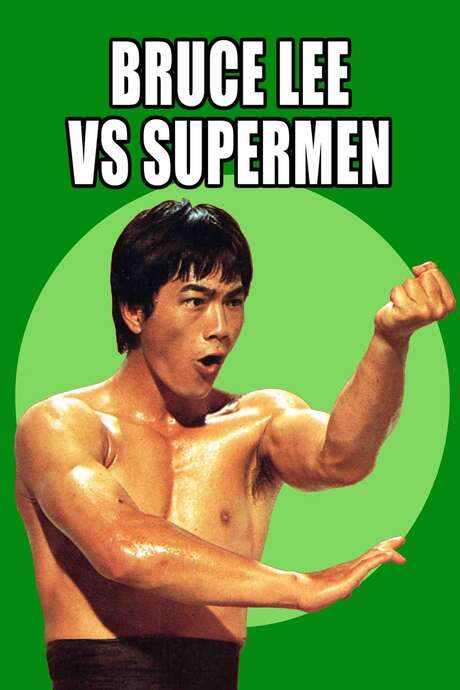 Bruce Lee Against Supermen (1975) movie poster