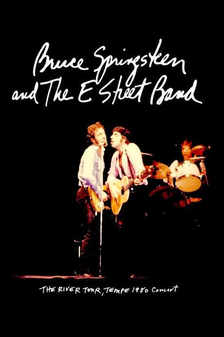 Bruce Springsteen & The E Street Band - The River Tour, Tempe 1980 (2015) movie poster