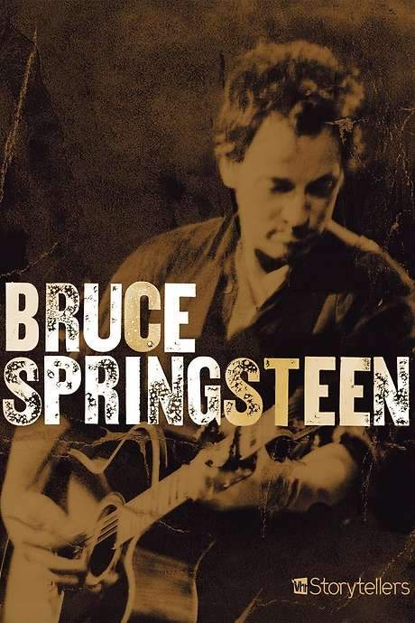 Bruce Springsteen: VH-1 Storytellers (2005) movie poster