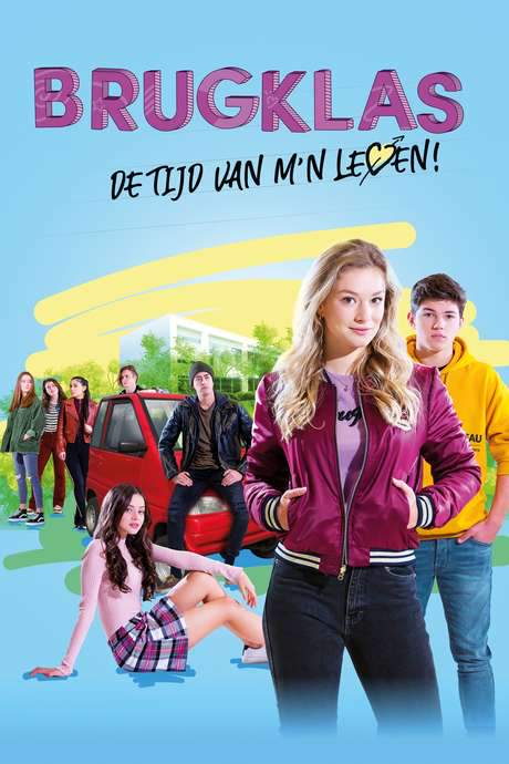 Brugklas - de tijd van m’n leven (2019) movie poster