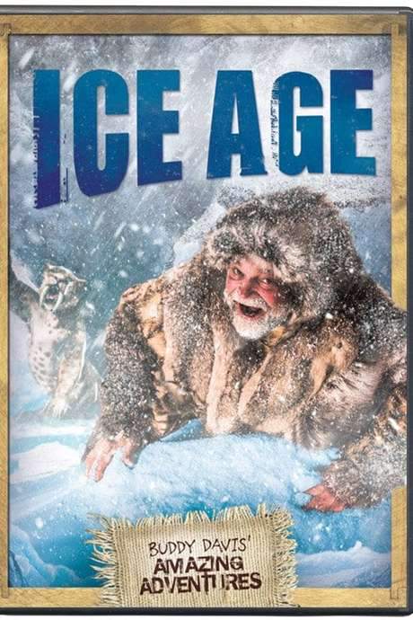 Buddy Davis’ Amazing Adventures: Ice Age (2017) movie poster