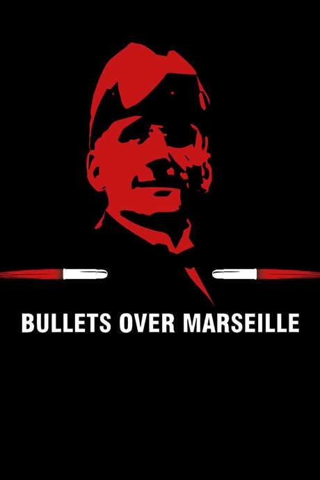 Bullets Over Marseille (2021) movie poster