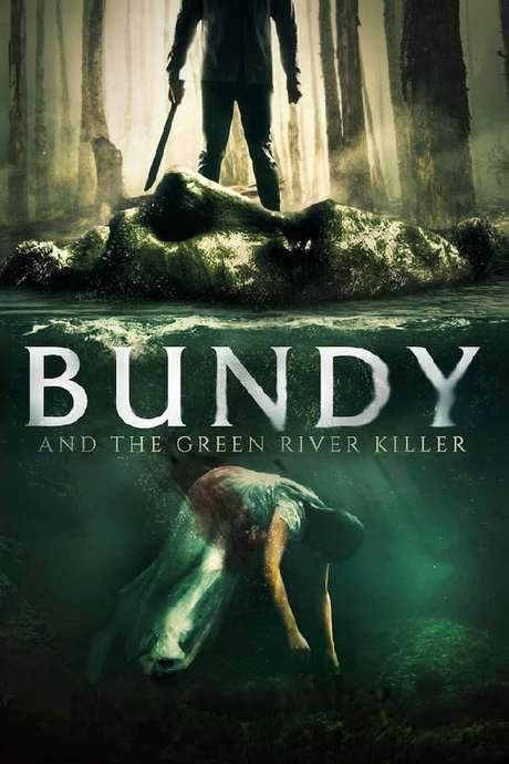 Bundy and the Green River Killer (2019) movie poster