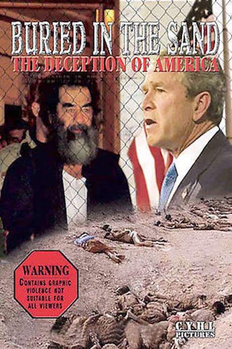 Buried in the Sand: The Deception of America (2004) movie poster