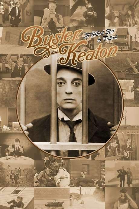 Buster Keaton: A Hard Act to Follow (1987) movie poster