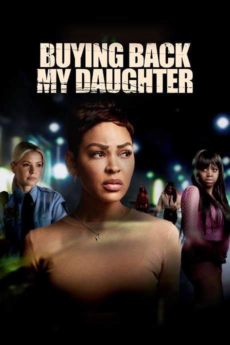 Buying Back My Daughter (2023) movie poster