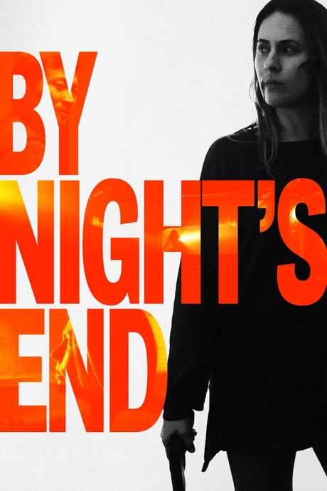 By Night’s End (2020) movie poster