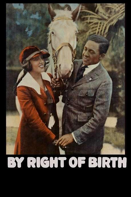 By Right of Birth (1921) movie poster