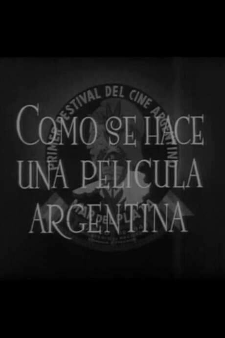 Cómo se hace una película argentina (1948) movie poster