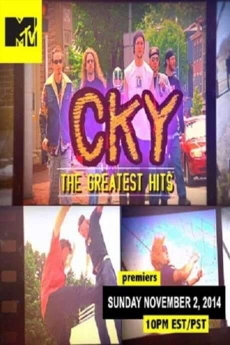 CKY: The Greatest Hits (2014) movie poster