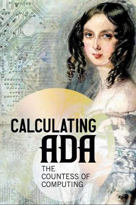 Calculating Ada: The Countess of Computing (2015) movie poster