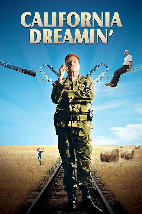 California Dreamin’ (2007) movie poster