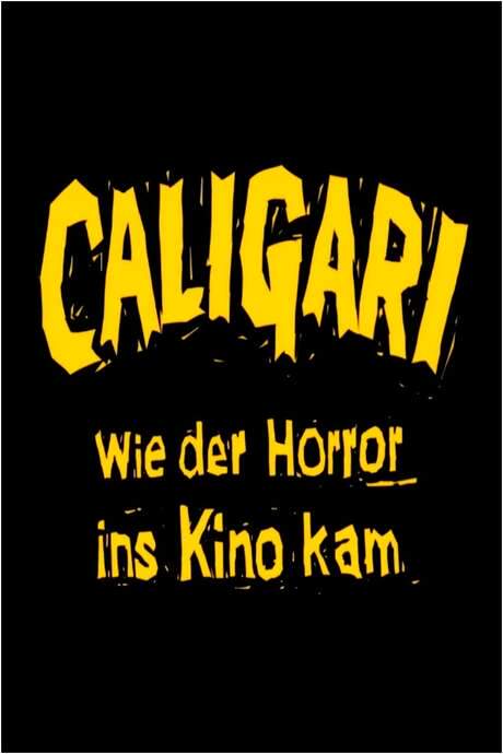 Caligari: When Horror Came to Cinema (2014) movie poster