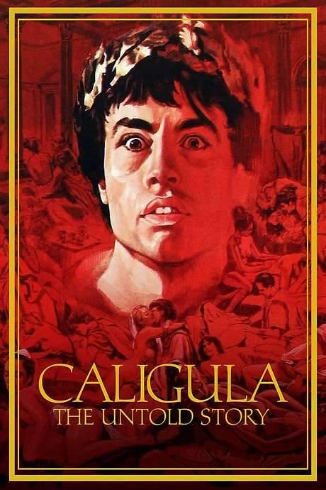 Caligula: The Untold Story (1982) movie poster