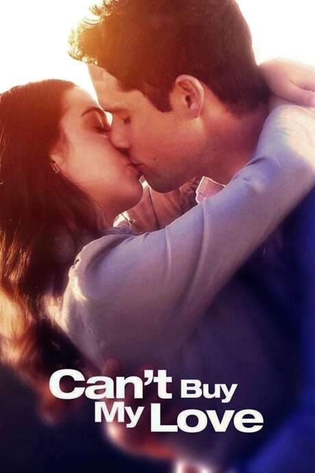 Can’t Buy My Love (2017) movie poster