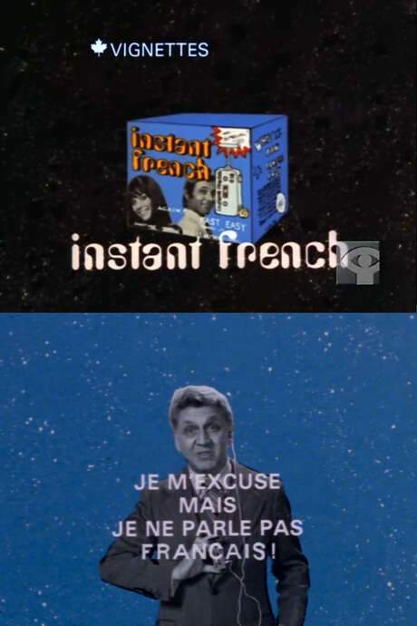 Canada Vignettes: Instant French (1979) movie poster