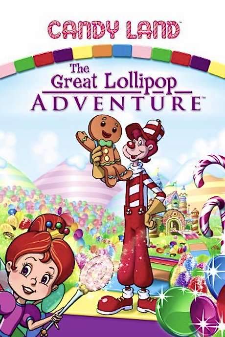 Candy Land: The Great Lollipop Adventure (2005) movie poster